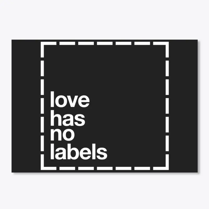 Love Has No Labels Sticker